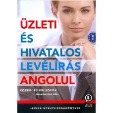 Üzleti és hivatalos levélírás angolul    11.95 + 1.95 Royal Mail